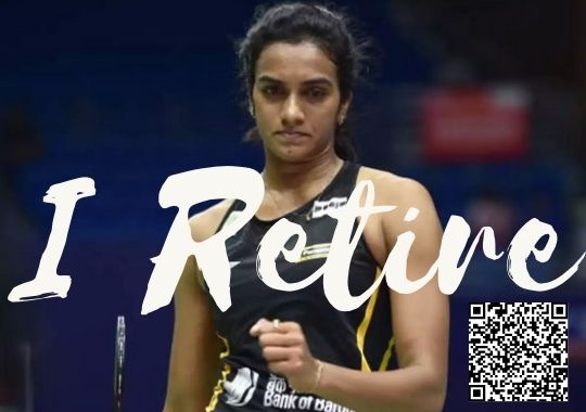PV Sindhu I retire